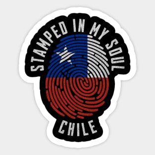 Stamped in My Soul Chile Flag Design Chilean Pride Sticker